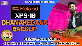 🇮🇳Roland XPS 10 new Indian backup || Nayak music || 8596019041