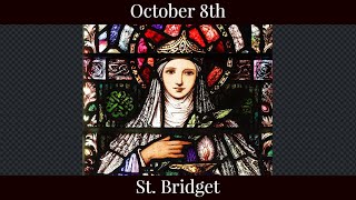 Tue Oct 8 2024 - St. Bridget