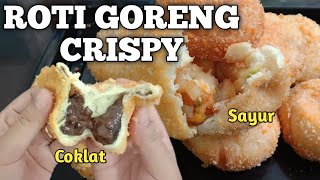 Resep Roti Goreng Crispy Isi Sayur dan Coklat Lumer