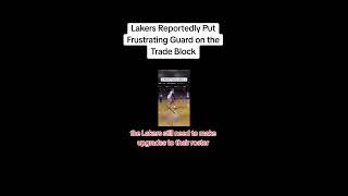 Lakers Reportedly Put Frustrating Guard on the Trade Block💞#nba #basketball #lakers #shorts