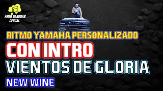 Vientos de gloria | New Wine | Ritmo worship para Yamaha | Tienda de ritmos y samples Avofc