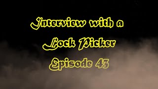 Interview with a Lock Picker - Episode 43 - Belmont - #lockpicking #locksport