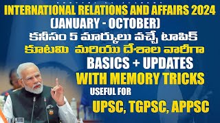 International relations and affairs current affairs basics and updates 2024| UPSC tgpsc appsc