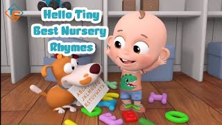 Hello Tiny  Best Nursery Rhymes Song