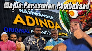 Majlis Perasmian Pembukaan - NASI KANDAR ADINDA | Kuala Ketil .