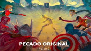 PECADO ORIGINAL PARTE 2 | COLECCIÓN GRANDES BATALLAS VOL. 51