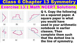 Class 6 Ex 13.1 Q 4 | Symmetry | Chapter 13 | Exercise 13.1 | Math NCERT Solutions| CBSE