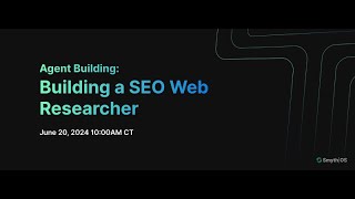 Agent Building: SEO Web Researcher