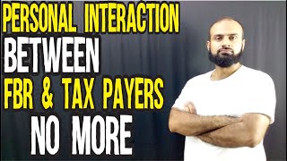 FBR Banned Personal Interaction Between Tax Officials And Taxpayers | Choti C Talk