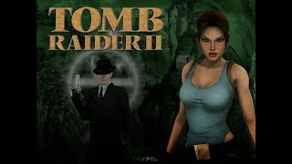 TOMB RAIDER II - FASE 1 [The Great Wall] #STEAM #PC #GAMES