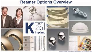 Reamer Options Overview | K-implant Info Channel