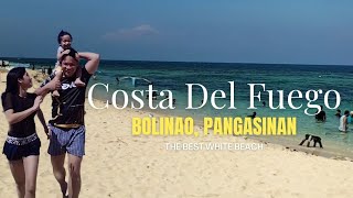 The Best White Beach of Bolinao, Pangasinan - Costa Del Fuego