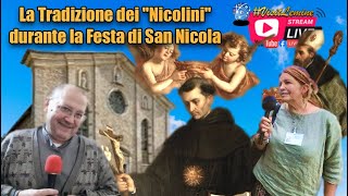 Festa di San Nicola: La Tradizione dei Nicolini