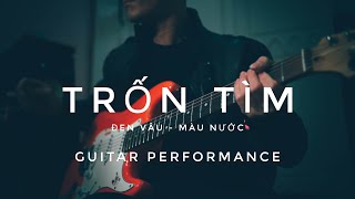 Trốn tìm - Đen Vâu ft Màu Nước Band | Guitar Performance