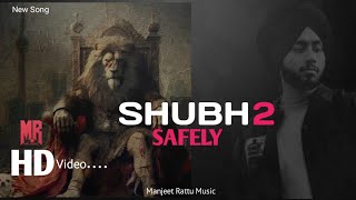 Shubh - Safety Off (Official Music Video} Manjeet Rattu Music