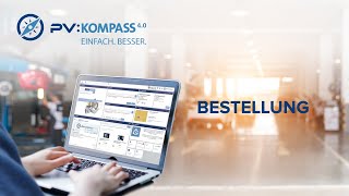 PV:KOMPASS 4.0 Tutorial - Bestellung