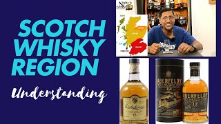 SCOTCH WHISKY REGION UNDERSTANDING