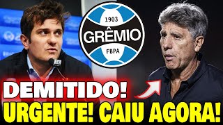 🚨BOMBA! RENATO GAÚCHO DEMITIDO DO GRÊMIO?! FOI TUDO CONFIRMADO AGORA! ÚLTIMAS NOTÍCIAS DO GRÊMIO