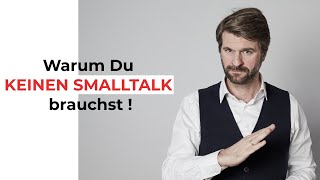 Smalltalk wird überbewertet