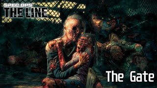 The Gate | Spec Ops The Line | chapter 08 | #specopstheline