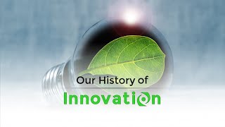 Our History of Innovation