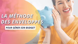 La méthode des enveloppes budgétaires 📩