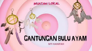 Cara Membuat Gantungan Bulu Ayam || Muatan Lokal SD