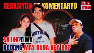 🔴SA IKA-LIMA, DODONG MAY DUDA NGA BA? | ROEL OF MALALAG | REYCHELLE MORALES VLOGS