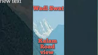 Wadi Swat Kalam Road A Beautiful weather and view, #Pakistan #Swat #Kpk #Kalam #short #uae #like