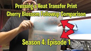 Heat Transfer Cherry Blossom Followup (S4; E1)