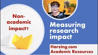 Non-academic impact: should it count & can it be measured?