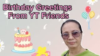 Birthday Greetings From YT Friends #foryou #highlights #birthday #happy