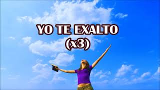 Yo Te Exalto - pista karaoke - I Exalt Thee