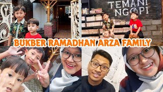 BUKBER RAMADHAN ARZA FAMILY || #ramadhanvlog