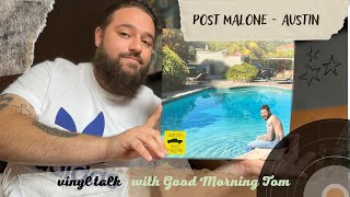 Vinyl Talk: Post Malone - Austin