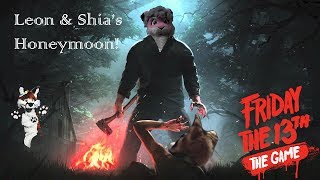 Furday the 13th - #1 - Leon & Shia's Honeymoon!