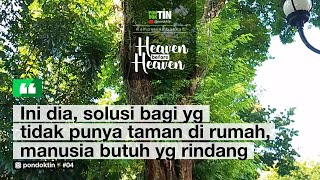 TAMAN itu identik dengan RINDANG, karena OKSIGEN yang DIHASILKAN oleh POHON BESAR LEBIH BANYAK!