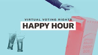 voteOUT Voting Rights Happy Hour