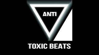 ANTI TOXIC BEATS is live!