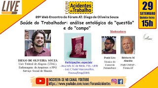 89º Encontro Fórum AT - Conversa com Diego de Oliveira Souza