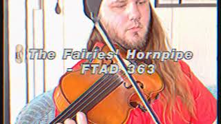 Fiddle Tune A Day #363 - “The Fairies’ Hornpipe”