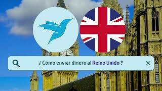 Como enviar dinero a Reino Unido 🇬🇧 [2023]