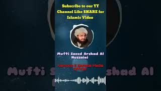 Huzoor ﷺ Meri Jaan Ap Hain | New Rabi Ul Awal | Mufti Saeed Arshad #shorts #RabiUlAwal