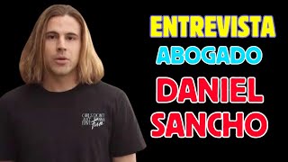 Entrevista Abogado Daniel Sancho