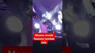 Momen bunda fauzana tambah usia