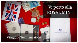 Vi porto dentro la ROYAL MINT - la zecca del Regno Unito - viaggio numismatico Londra!