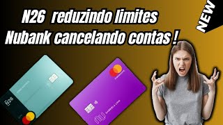 notícias importantes sobre os bancos n26 e nubank