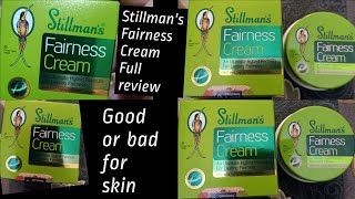 Stillmans Fairness Cream Full review