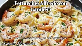 Fettuccine Alfredo con Gamberi ​🍤​🧀