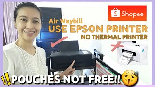 SHOPEE POUCHES NOT FREE | PAANO MAGPRINT NG WAYBILL NO THERMAL Colored PRINTER | Janice Pallarca